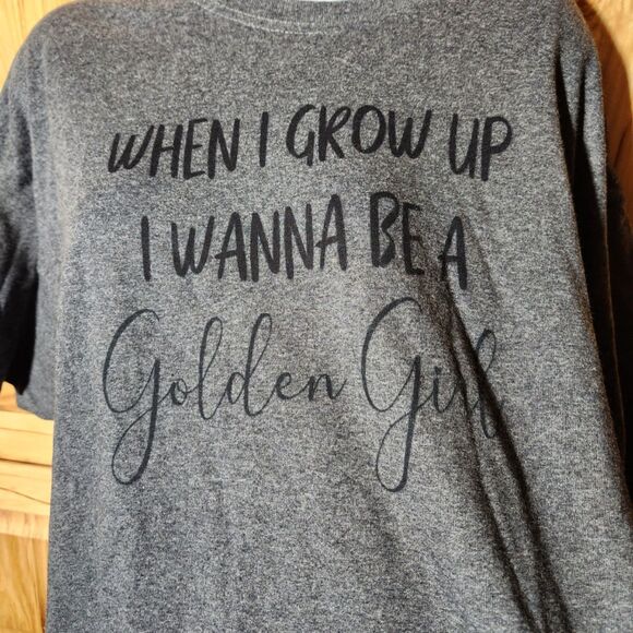 Golden Girl Tee • Jerzees XL • Funny Graphic • Cotton Blend - Picture 1 of 4